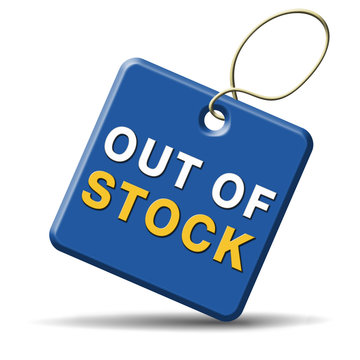 What ‘out of stock’ means on our website…